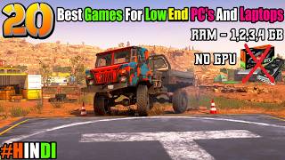 20 Insane Games For Low End PCs amp Laptops I Ram  1234GB [upl. by Kerry]