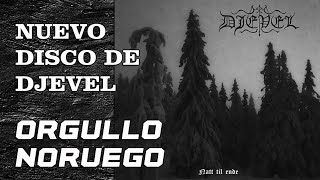 Analisis Djevel quotNatt til endequot nuevo disco blackmetal djevel faust blackmetalnoruego [upl. by Urania]