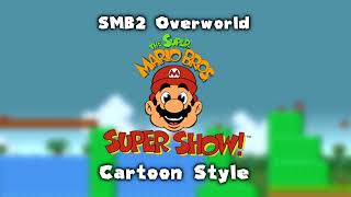 Super Mario Bros 2 Overworld SUPER SHOW REMIX Happy MAR10 [upl. by Lonee629]