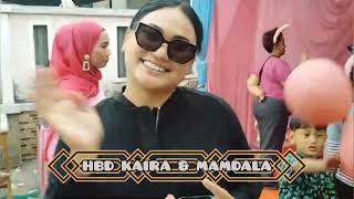 HBD KAIRA amp MANDALA MABOK JANDA VJ CHACHA ROMEO SAHABAT IDA SUTINA [upl. by Fugate]