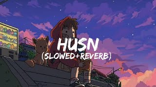 Dekho Dekho Kaisi Baatein Yahan Ki  Husn Slowed  Reverb  Anuv Jain [upl. by Kancler528]