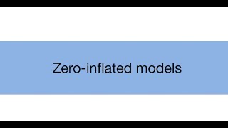 Topic 202 Zeroinflated models [upl. by Harneen197]