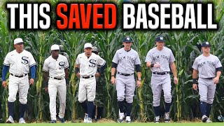 How the Field of Dreams Game SAVED Major League Baseball MLB [upl. by Nassir]