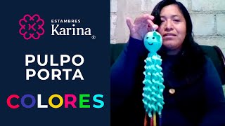 Aprende a tejer este divertido Pulpo Porta Colores  CONCURSO nivel avanzado Estambres Karina [upl. by Hope77]