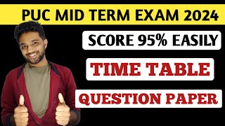 Karnataka PUC mid term exam 2024 time table  1st PUC amp 2nd PUC mid term question paper 2024 [upl. by Enyawd9]