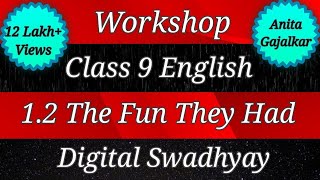 Workshop class 9 English 12 The Fun they Had । workshop std 9th english 12।question answer 9th 12 [upl. by Aynwat]