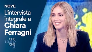 Che tempo che fa  L intervista integrale a Chiara Ferragni [upl. by Dercy]