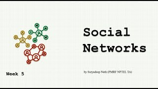 TA sessionNptel Social Networks Week 5 noc23cs19 [upl. by Ahsauqal]