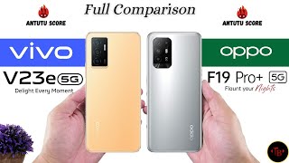 Vivo v23e vs Oppo F19 Pro  Full Comparison [upl. by Avivah]