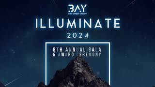 Illuminate 2024 Bay Street Groups 8th Annual Gala amp Awards Ceremony Join us [upl. by Cudlip41]