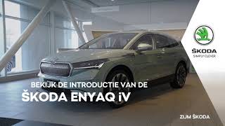 ŠKODA ENYAQ iV  Elektrische SUV ŠKODA  Interieur  Exterieur  Actieradius en laden  Zijm ŠKODA [upl. by Paymar656]