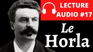 LE HORLA Guy de MAUPASSANT  Livre Audio Français Complet [upl. by Rothschild]