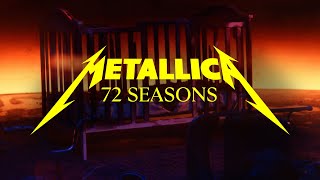 Metallica 72 Seasons Official Music Video [upl. by Shaia]