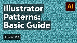 Adobe Illustrator Patterns A Basic Guide [upl. by Irehs929]