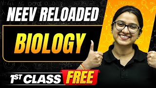 Biology Class 9 First Class FREE  Neev Reloaded [upl. by Dougy]