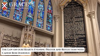 The Law on our Hearts Evening Prayer and Reflection with Father Rob Donehue [upl. by Leafar]