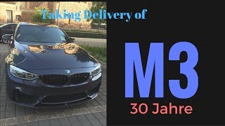 Taking delivery of a 2016 BMW 30 jahre m3 [upl. by Avaria]