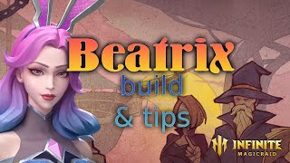 Hero Builds  Beatrix  Infinite Magicraid [upl. by Yenetruoc]