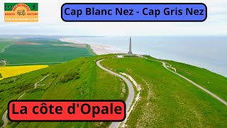 La Côte dOpale  le cap gris nez le cap blanc nez [upl. by Airamas643]