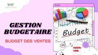 Gestion budgétaire  Budget des ventes [upl. by Voss]