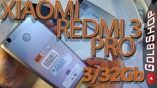 XIAOMI REDMI 3 PRO 332Gb РаспаковкаUnboxingСравнение первый взгляд [upl. by Seugram]