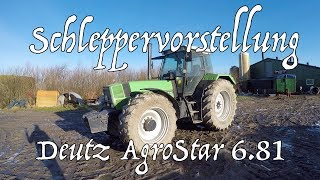 Schleppervorstellung Deutz AgroStar 681 [upl. by Derfiniw]