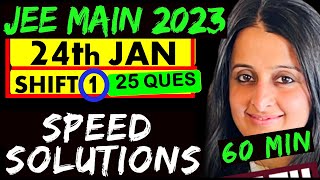 JEE MAINS 2023  24TH JAN  SHIFT 1  25 QUESTIONS IN 60 MINUTES [upl. by Narok569]