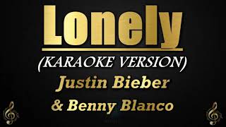 Lonely  Justin Bieber amp Benny Blanco KaraokeInstrumental [upl. by Phedra192]