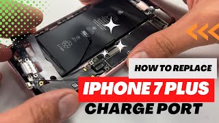 iphone 7 plus charge port replacement How to replace the charge port [upl. by Marlea825]