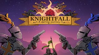 Knightfall A Daring Journey Trailer [upl. by Analah]