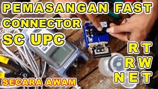 Pasang Fast Connector SC UPC [upl. by Arlynne]