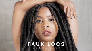 Faux Locs  Easy Tutorial [upl. by Yesmar]