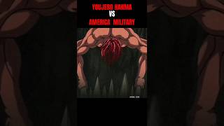 YOUJERO HANMA VS AMERICA MILITARY baki bakihanma [upl. by Zoba]