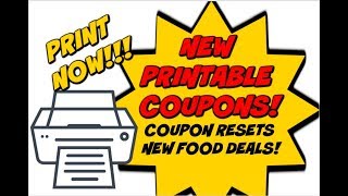 NEW PRINTABLE COUPONS amp RESETS  UPDATED FOOD DEALS [upl. by Odysseus]