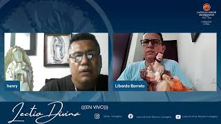 LECTIO DIVINA EN VIVO  LUNES 21 DE OCTUBRE 2024 [upl. by Dunn]