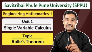 Unit 01  Topic 01  Rolles Theorem  Engineering Mathematics  1  SPPU [upl. by Moreen]