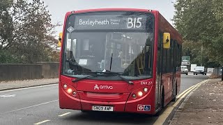 Kickdown Journey on route B15 GN09AWF ENX27  Arriva London South [upl. by Detta]