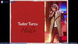 Tudor Turcu  Hello Official Single [upl. by Shulins511]