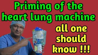 What is Priming of the Heart Lung Machine Basics Explained part 7 [upl. by Danya]