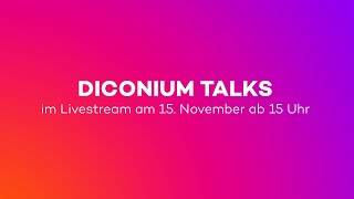 diconium talks 40 Stuttgart [upl. by Allyce]