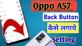 Oppo a57 back button setting  Oppo a57 me back button kaise lagayenavigation key setting [upl. by Tohcnarf]