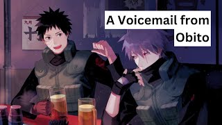 A Voicemail from Obito to Kakashi ObiKaka short story Uchiha Obito and Hatake Kakashi Romance [upl. by Acinomad]