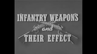 WW2 Infantry Weapons and Their Effects [upl. by Eiffub]