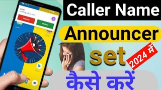 caller name announcer set kaise kare  how to set caller name announcer  call announcer App use kai [upl. by Casi]