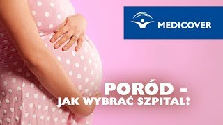 Poród – jak wybrać szpital [upl. by French]