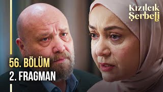 ​Kızılcık Şerbeti 56 Bölüm 2 Fragman  “Ben pes etmem ama ettiririm” [upl. by Madlen106]