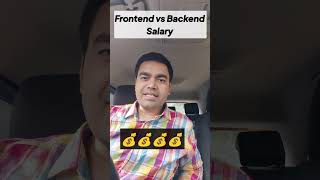 Frontend vs Backend Developer Salaries fresherjobs frontenddeveloper backenddeveloper mernstack [upl. by Mooney806]