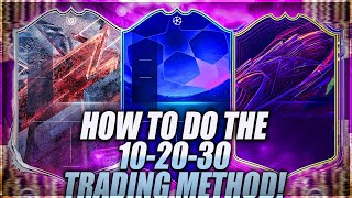 HOW TO DO THE 102030 TRADING METHOD ON FIFA 22 BEST TRADING METHOD ON FIFA 22 FIFA 22 EASY COINS [upl. by Martell]