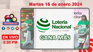 Lotería Nacional Gana Más en VIVO │Martes 16 de enero 2024 [upl. by Arual366]