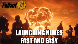 Fallout 76  Launching Nukes  Fast And Easy Exploit [upl. by Ahsinel800]